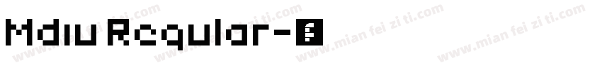 Mdiu Regular字体转换